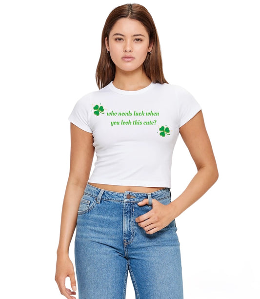 WHO NEEDS LUCK? cropped tee